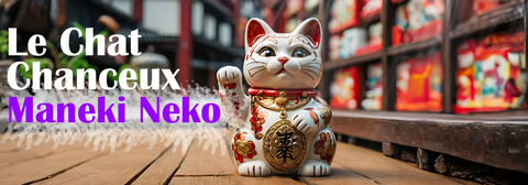 Le chat porte-bonheur (maneki-neko)