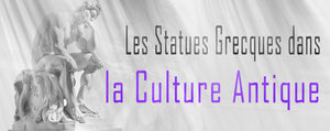 L'importance de la sculpture grecque dans la culture antique